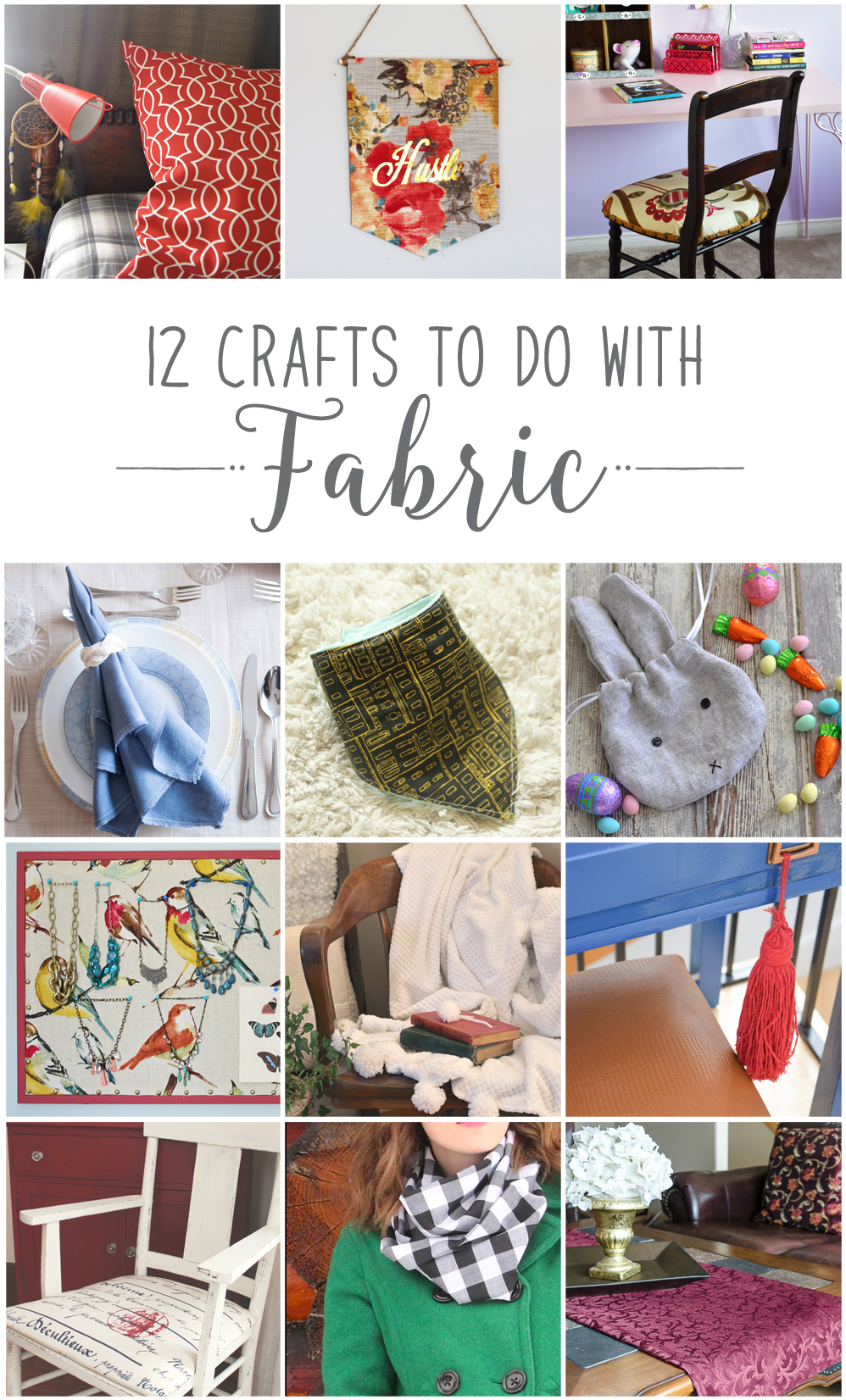 12 Creative Crafts to Make with Fabric! #12MonthsofDIY